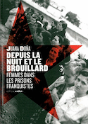 Depuis la nuit et le brouillard